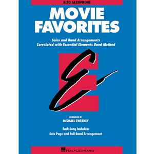 MOVIE FAVORITES (ESSENTIAL ELEMENTS) - ALTO SAXOPHONE