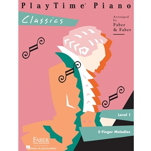 Faber: Playtime Piano - Level 1 - Classics