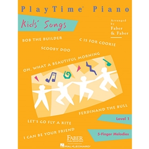 Faber: Playtime Piano - Level 1 - Kid's Songs