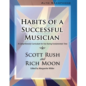 Habits of a Successful Musician - Alto Sax