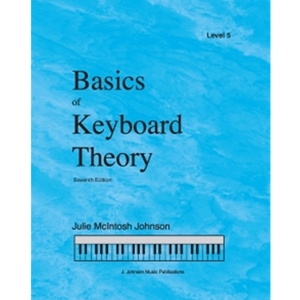 Julie Johnson: Basics Of Keyboard Theory - Level 5