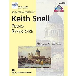 Snell: Piano Repertoire - Level 4 - Baroque & Classical