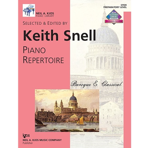 Snell: Piano Repertoire - Prep Level - Baroque & Classical