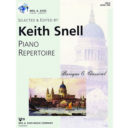 Snell: Piano Repertoire - Level 10 - Baroque & Classical
